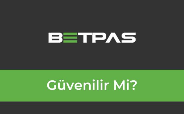 Betpas Güvenilir Mi?